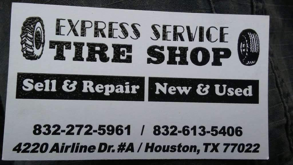 Express Service Tire Shop | 4220 Airline Dr Suite A, Houston, TX 77022, USA