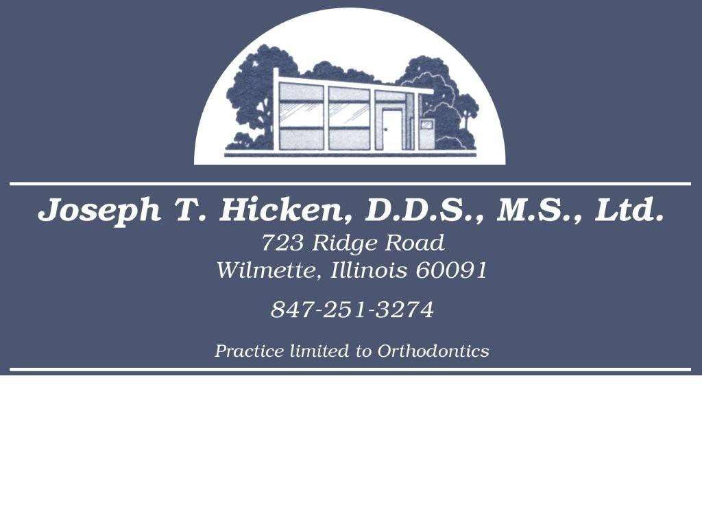 Dr. Joseph T. Hicken D.D.S., M.S., Ltd. | 723 Ridge Rd, Wilmette, IL 60091, USA | Phone: (847) 251-3274