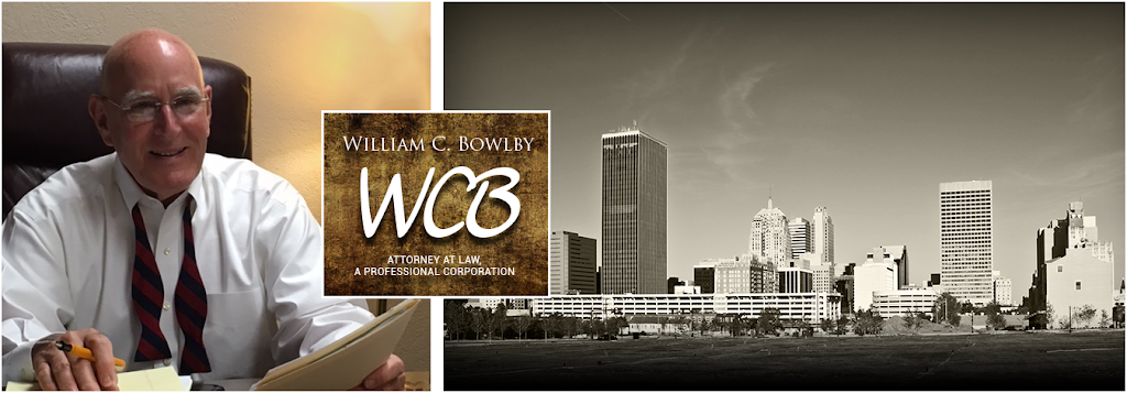 William C. Bowlby, Attorney At Law, P.C. | 3601 N Classen Blvd Ste 105, Oklahoma City, OK 73118, USA | Phone: (405) 528-8783
