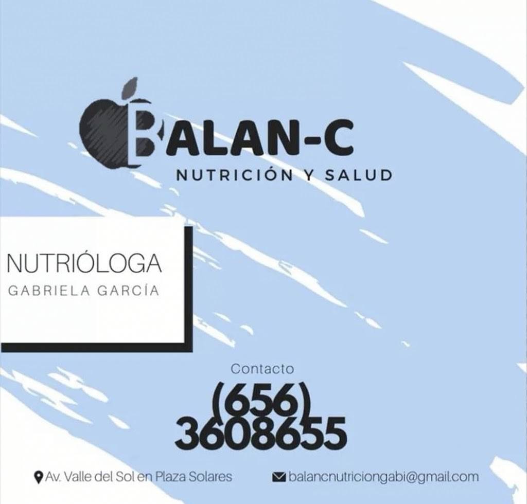 Nutrióloga Gabriela García (Balan-C Nutrición & Salud) | Valle del Sol, Solares 1451-2, 32546 Cd Juárez, Chih., Mexico | Phone: 656 360 8655