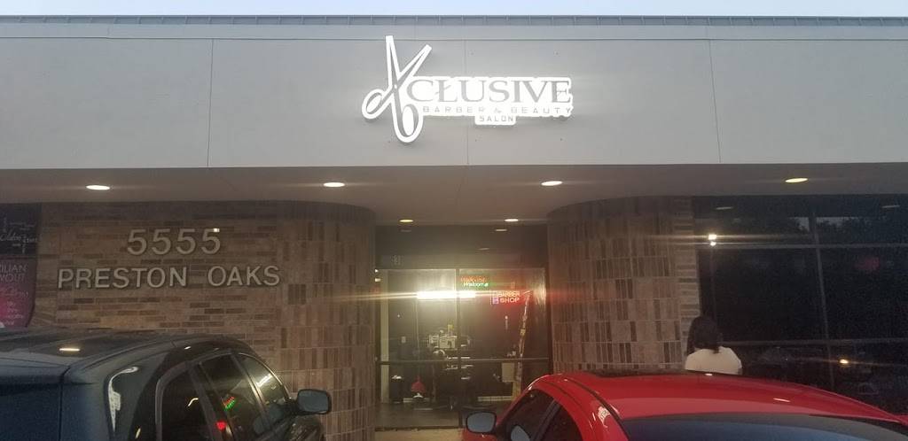 Xclusive Barber and Beauty Salon | 5555 Preston Oaks Rd UNIT 3, Dallas, TX 75254, USA | Phone: (972) 803-1141