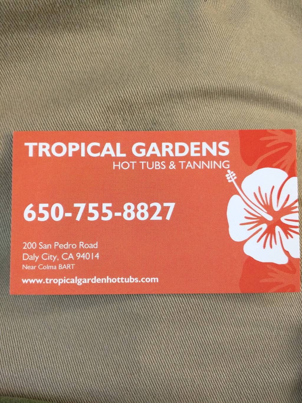 Tropical Garden Hot Tub & Tanning | 200 San Pedro Rd, Daly City, CA 94014, USA | Phone: (650) 755-8827