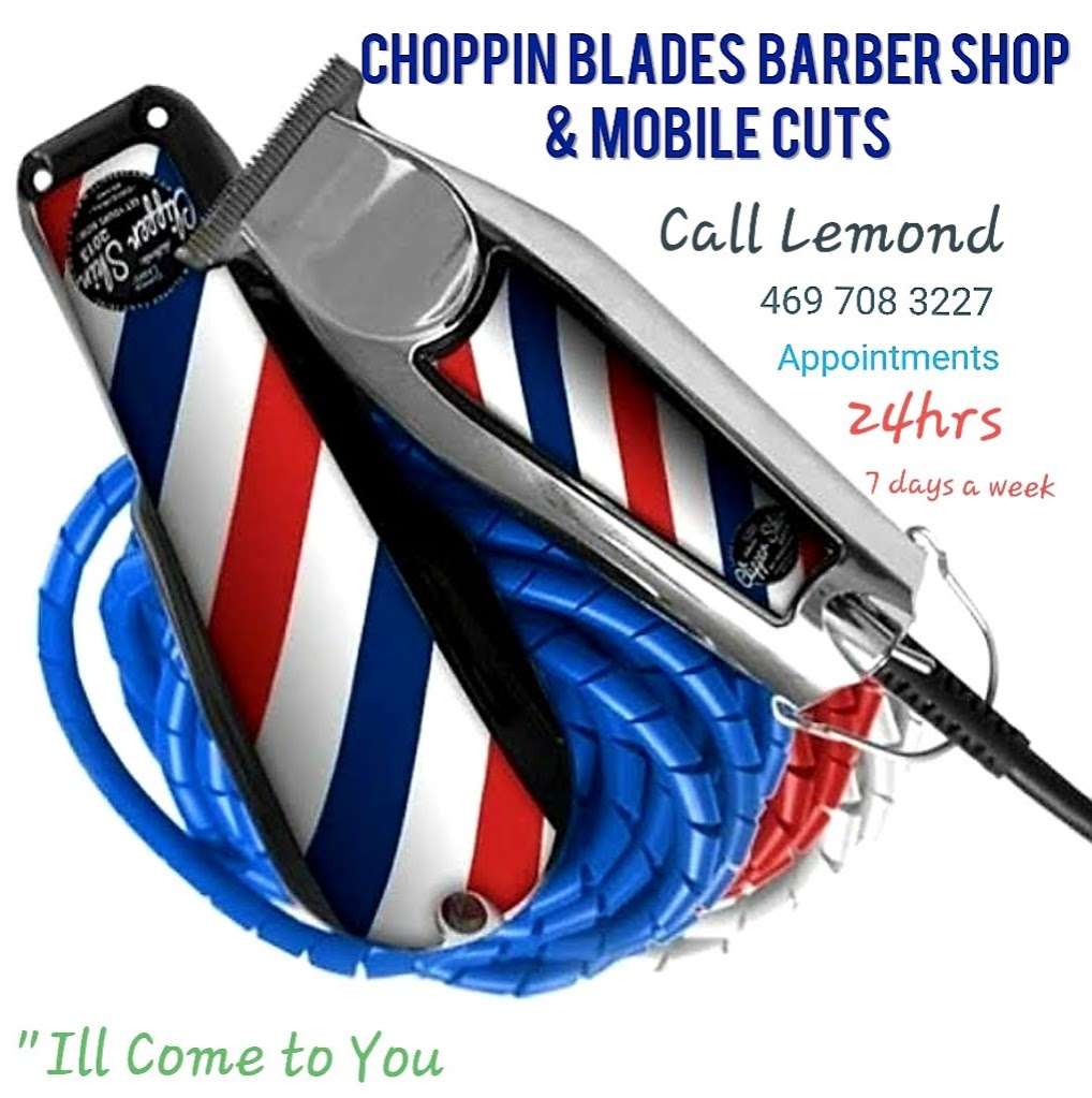 Choppin Blades Barber Shop & Mobile Hair Cuts | 7529 Amber Dr, Dallas, TX 75241, USA | Phone: (469) 708-3227