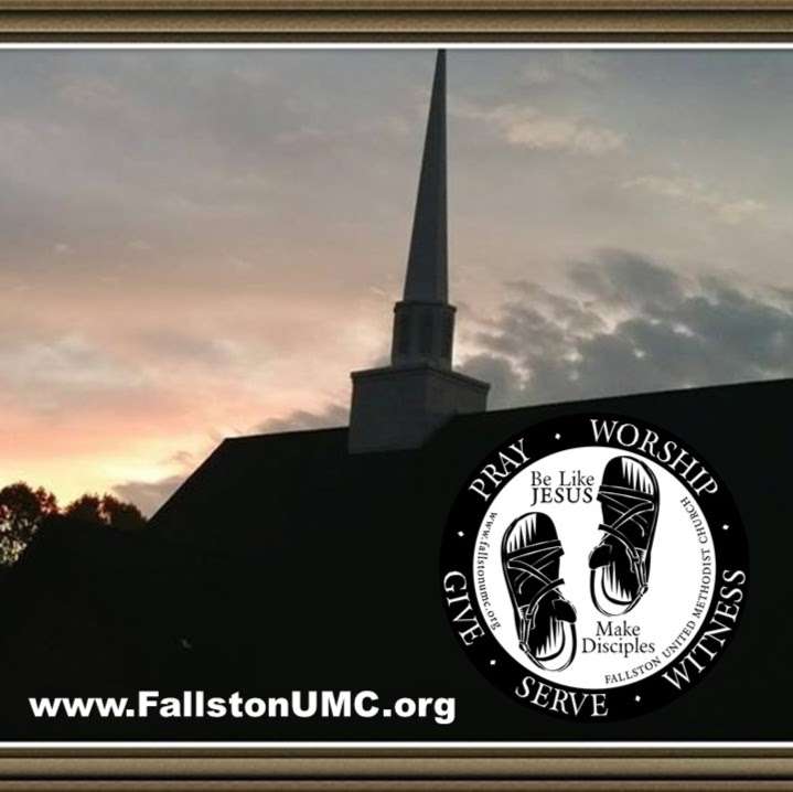 Fallston United Methodist Church | 1509 Fallston Rd, Fallston, MD 21047 | Phone: (410) 877-7255