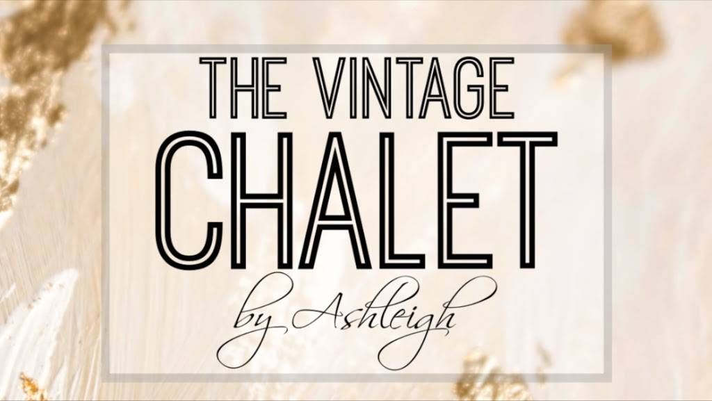 The Vintage Chalet By Ashleigh | 3725 Kivett Dr, Jamestown, NC 27282, USA | Phone: (336) 253-8994