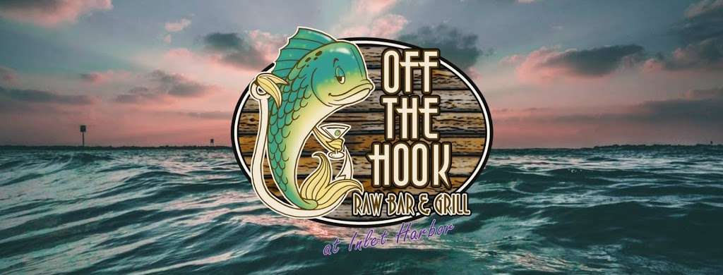 Off The Hook at Inlet Harbor | 133 Inlet Harbor Rd, Ponce Inlet, FL 32127 | Phone: (386) 202-4490