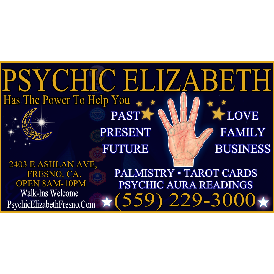 Psychic Elizabeth | 2403 E Ashlan Ave, Fresno, CA 93726, USA | Phone: (559) 229-3000