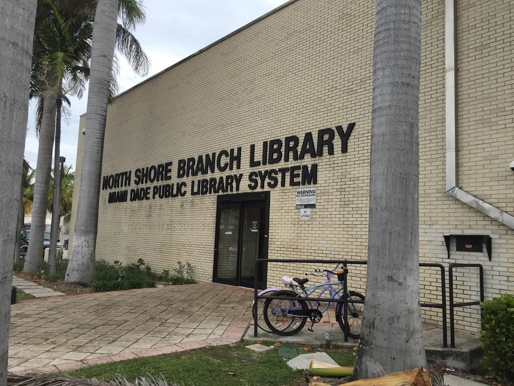 North Shore Branch Library | 7501 Collins Ave, Miami Beach, FL 33141, USA | Phone: (305) 864-5392