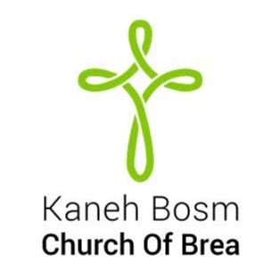 Kaneh Bosm Church of Brea | 747 S Brea Blvd Ste 32, Brea, CA 92821, USA | Phone: (714) 943-6307