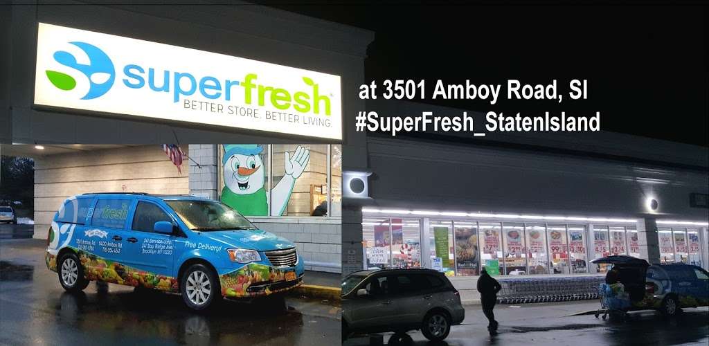 SuperFresh | 3501 Amboy Rd, Staten Island, NY 10306, USA | Phone: (718) 967-6788