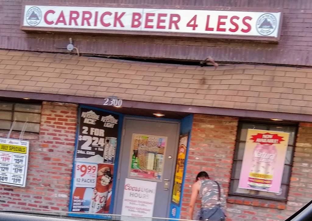 Carrick Beer 4 Less Inc | 2300 Brownsville Rd, Pittsburgh, PA 15210 | Phone: (412) 884-3845