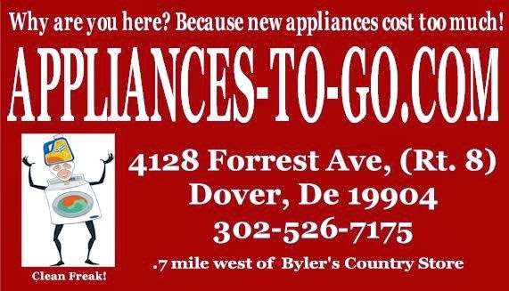 Appliances To Go! | 4128 Forrest Ave, Dover, DE 19904 | Phone: (302) 526-7175