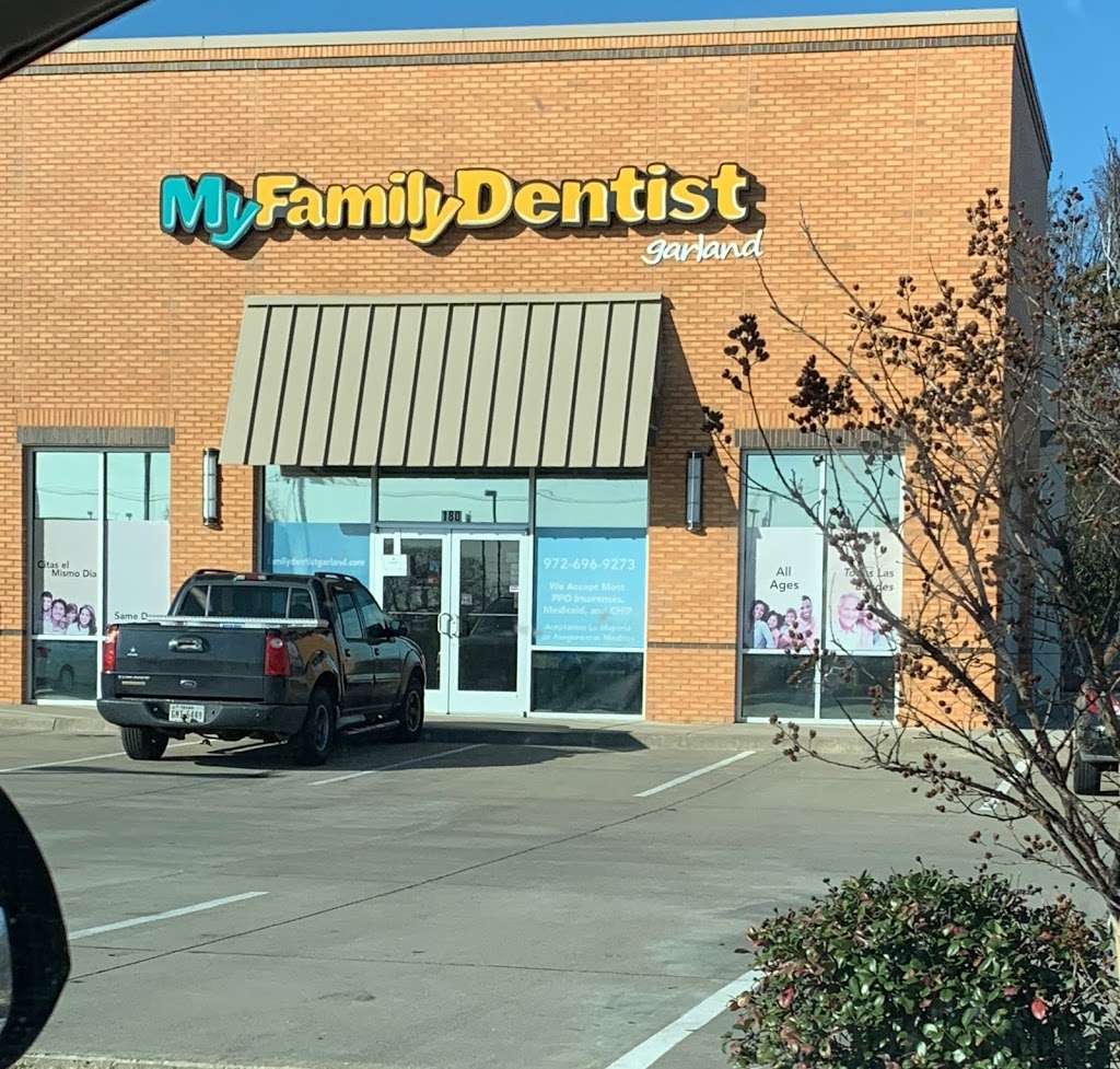 My Family Dentist Garland | 1501 W Miller Rd #180, Garland, TX 75041, USA | Phone: (972) 696-9273