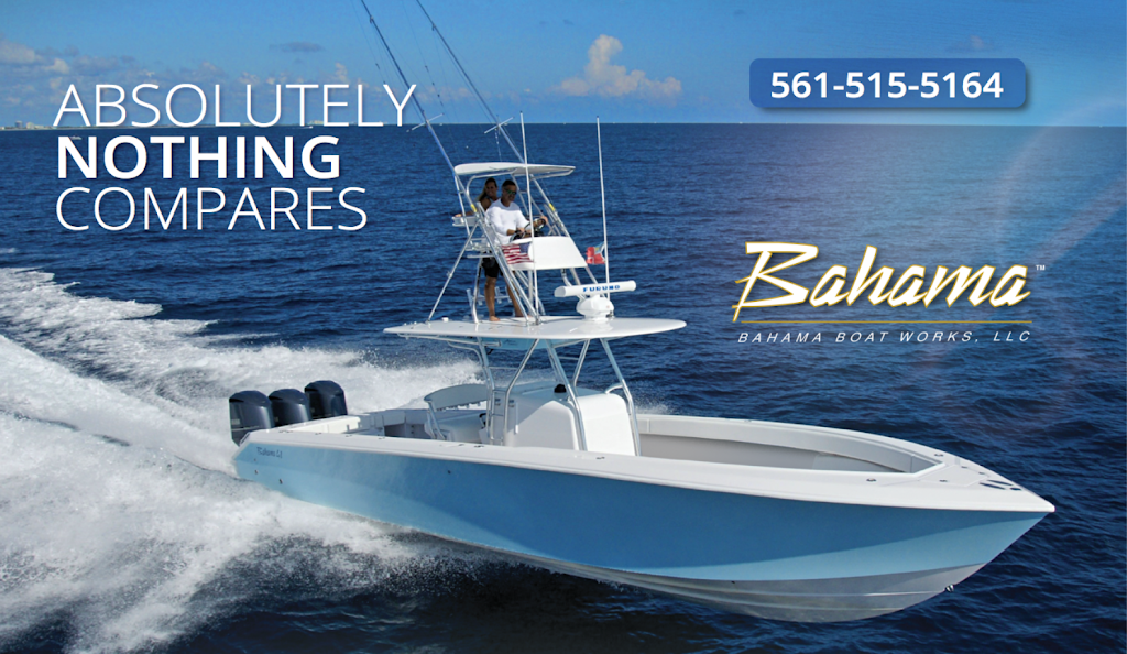 Bahama Boat Works LLC | 5470 Dexter Way A, West Palm Beach, FL 33407, USA | Phone: (561) 882-4069