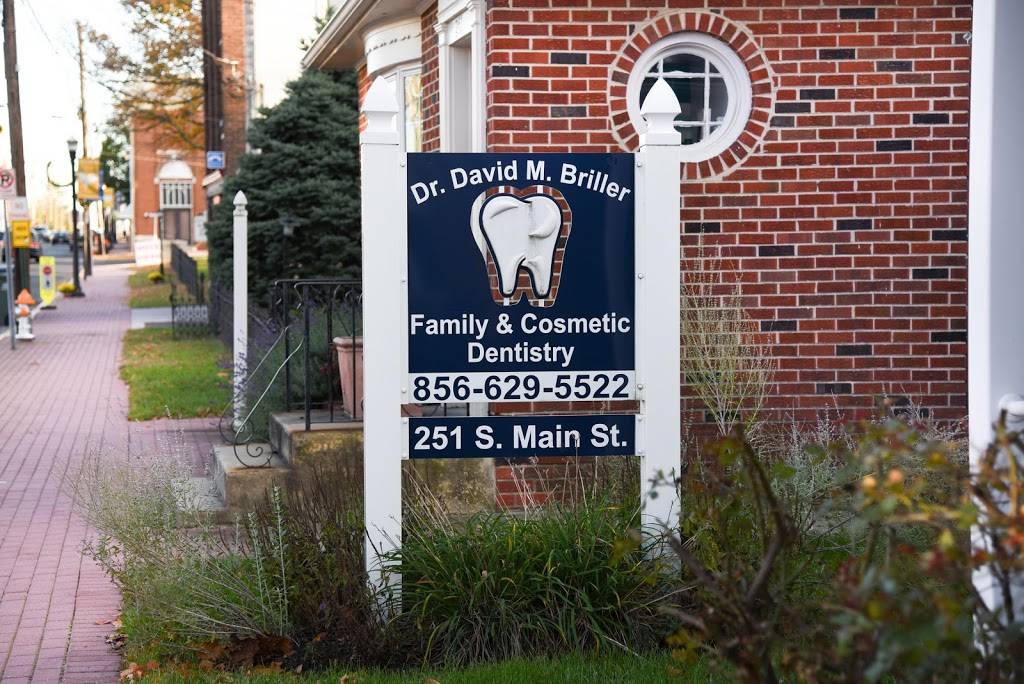 David M. Briller, DMD PC Family & Cosmetic Dentistry of Williams | 251 S Main St, Williamstown, NJ 08094, USA | Phone: (856) 629-5522