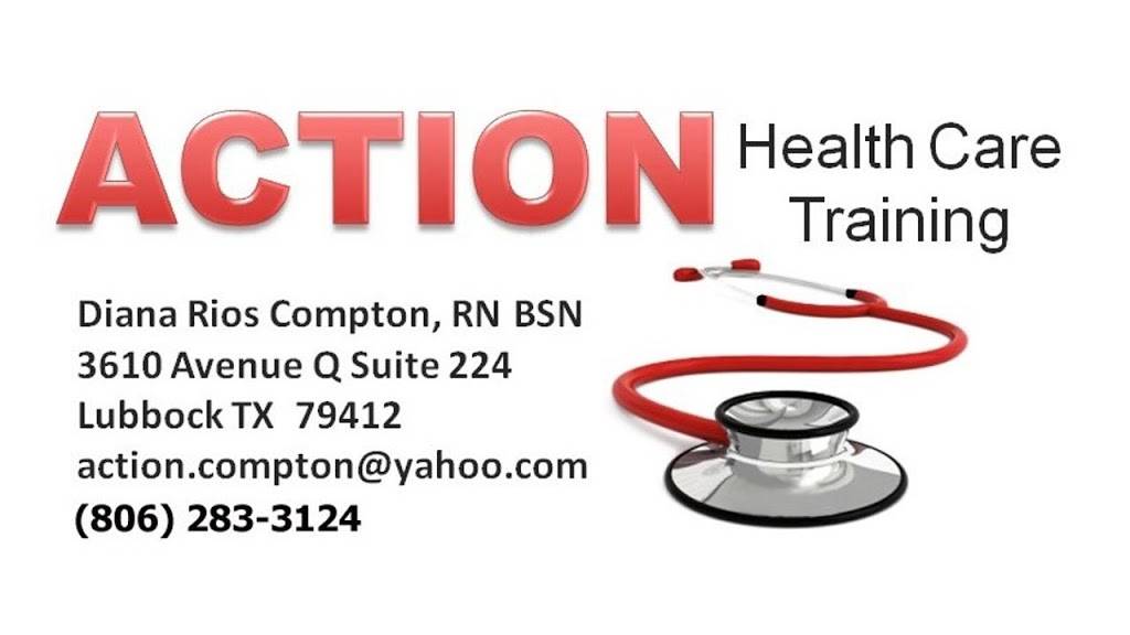 Action Health Care Training | 3610 Avenue Q Suite 224, Lubbock, TX 79412, USA | Phone: (806) 283-3124