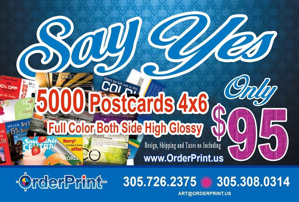 OrderPrint The Best Graphic and Printing | 18100 NW 68th Ave, Hialeah, FL 33015, USA | Phone: (305) 308-0314
