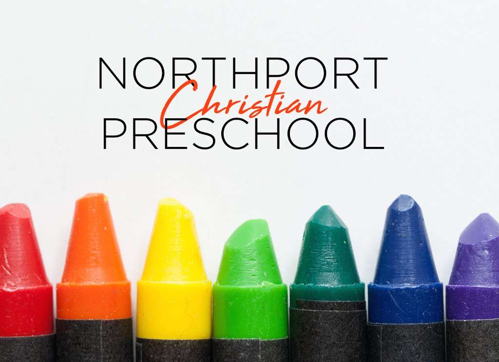 Northport Christian Preschool | 400 Elwood Rd, East Northport, NY 11731, USA | Phone: (631) 368-5966