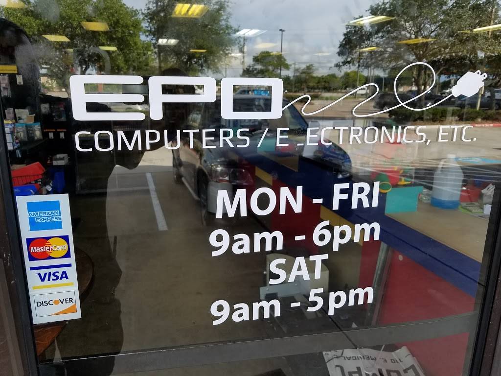 EPO Computers Electronics Etc. | 803 E NASA Pkwy #151, Webster, TX 77598, USA | Phone: (281) 286-5510