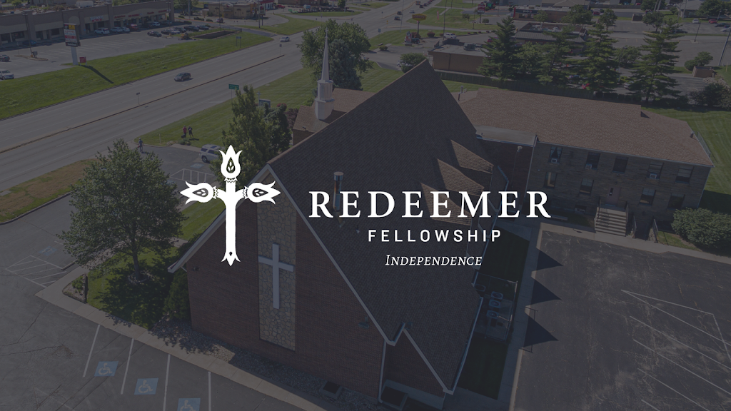 Redeemer Fellowship Independence | 2406 S, Rte 291 hwy, Independence, MO 64057, USA | Phone: (816) 561-1301