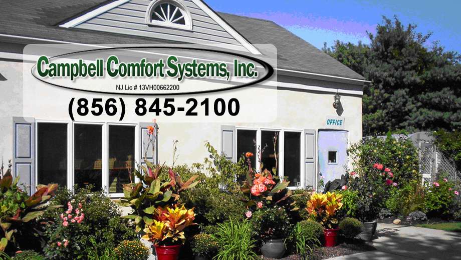 Campbell Comfort Systems | 1049 Kings Hwy, West Deptford, NJ 08086 | Phone: (856) 845-2100