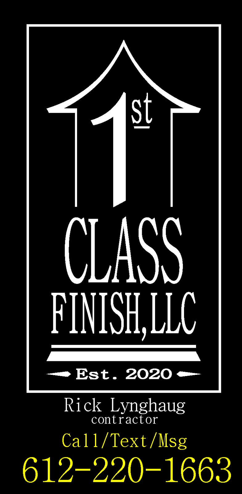 1st Class Finish, LLC | 2649 County Rd F East, White Bear Township, MN 55110, USA | Phone: (612) 220-1663