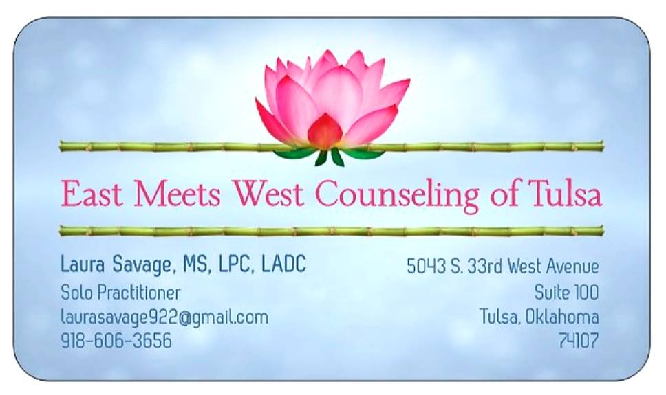 East Meets West Counseling of Tulsa -- Laura Savage, MHA, MS, LP | 5043 S 33rd W Ave #100, Tulsa, OK 74107, USA | Phone: (918) 606-3656