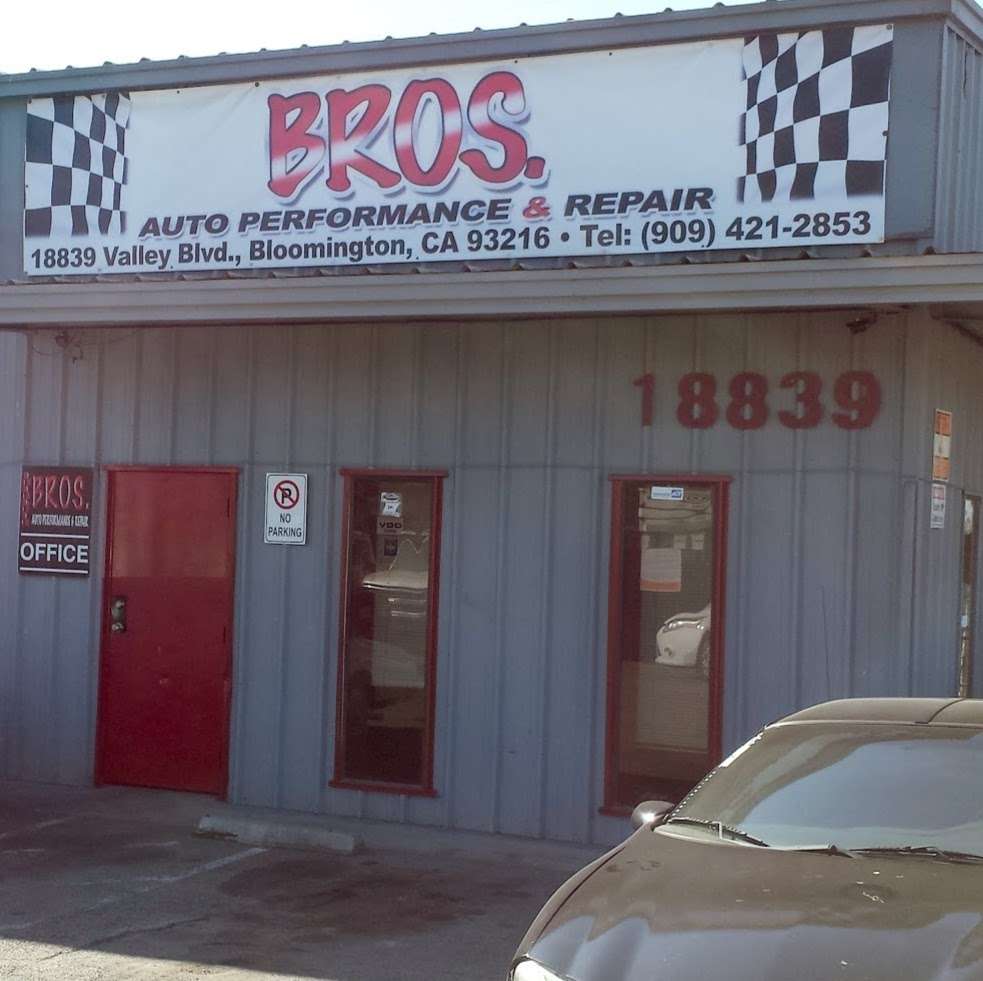 Bros Auto Performance & Repair | 18839 Valley Blvd, Bloomington, CA 92316, USA | Phone: (909) 421-2853