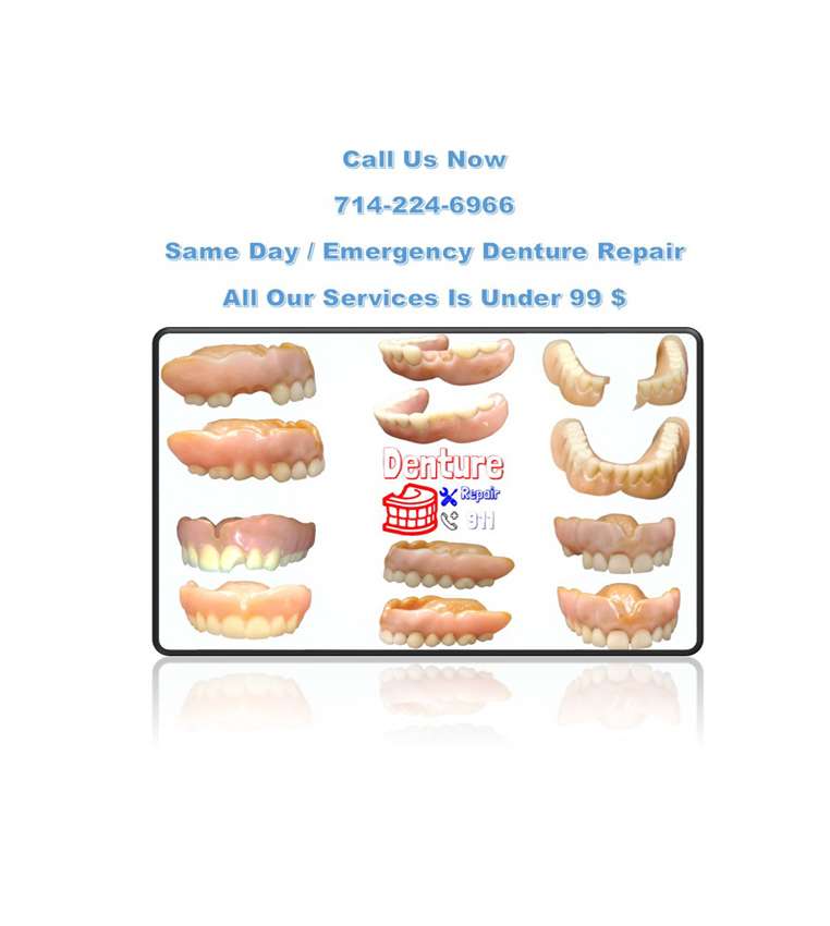 denture repair 911 | 7372 Walnut Ave suite c, Buena Park, CA 90620, USA | Phone: (714) 224-6966