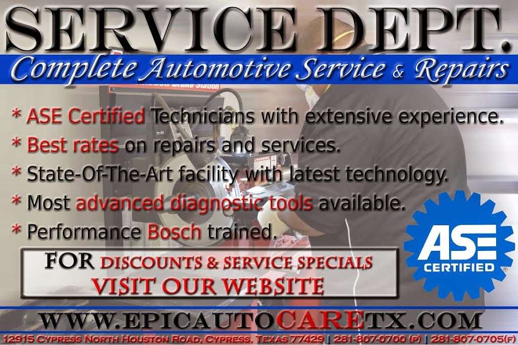 Epic Auto Care | 12915 Cypress North Houston Rd, Cypress, TX 77429, USA | Phone: (281) 205-8733