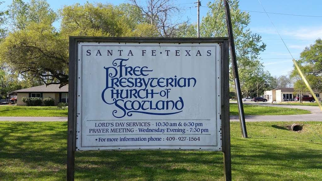 Free Presbyterian Church of Scotland | 4031 Jackson St, Santa Fe, TX 77517, USA | Phone: (409) 925-1315