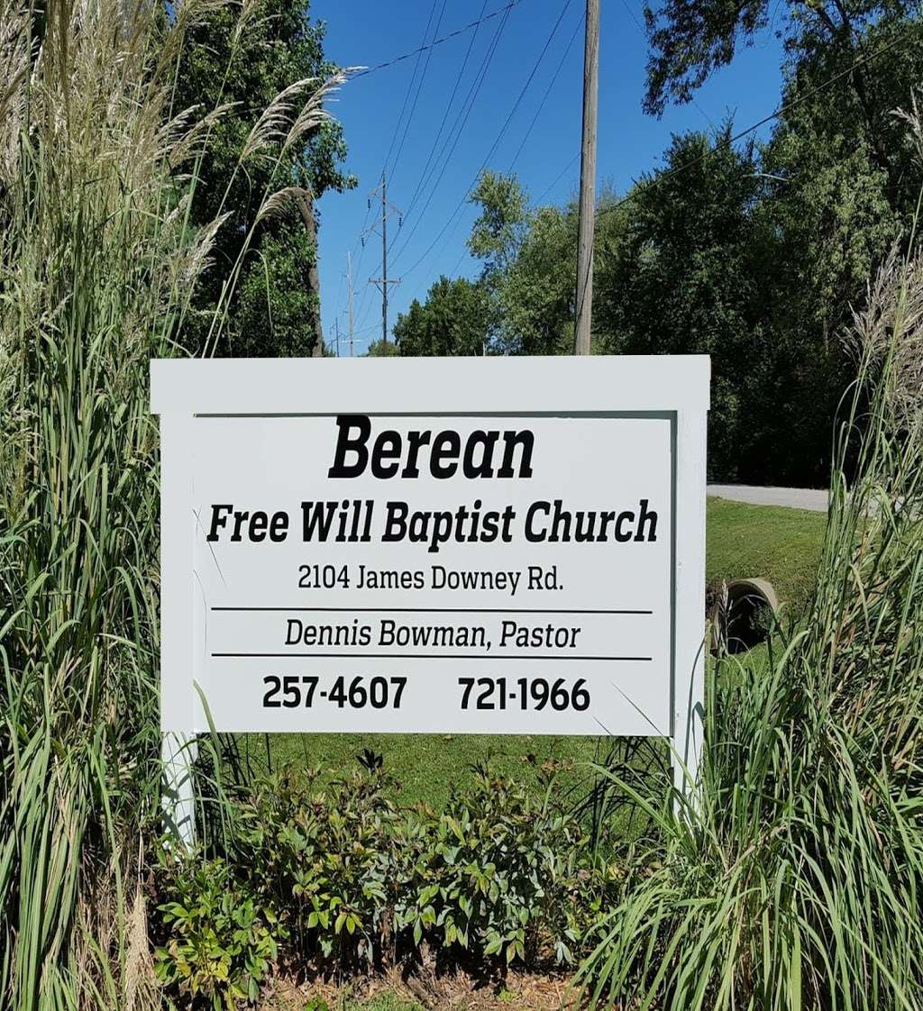 Berean Free Will Baptist Church | 2104 James Downey Rd, Independence, MO 64057, USA | Phone: (816) 257-4607