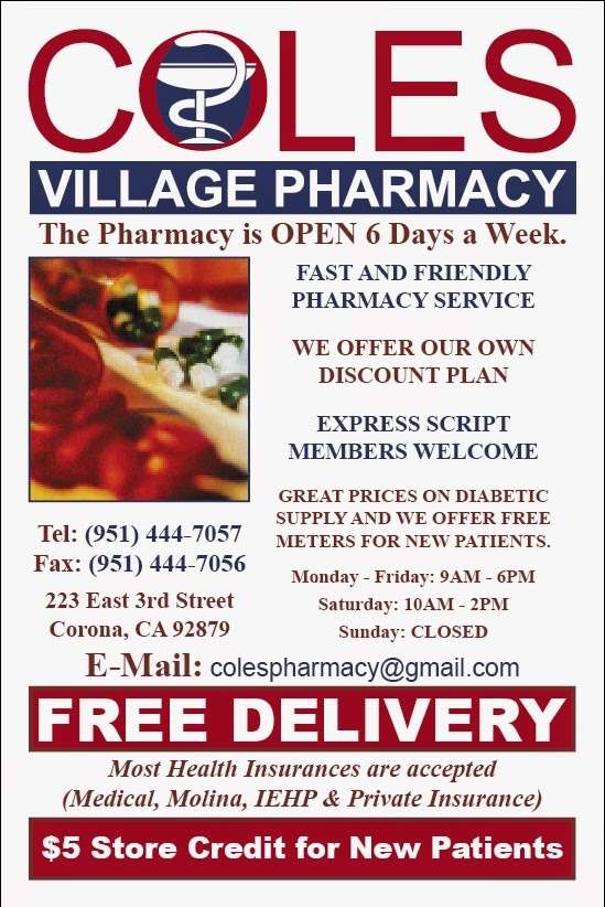 Coles Village Pharmacy | 223 E 3rd St, Corona, CA 92879 | Phone: (951) 444-7057