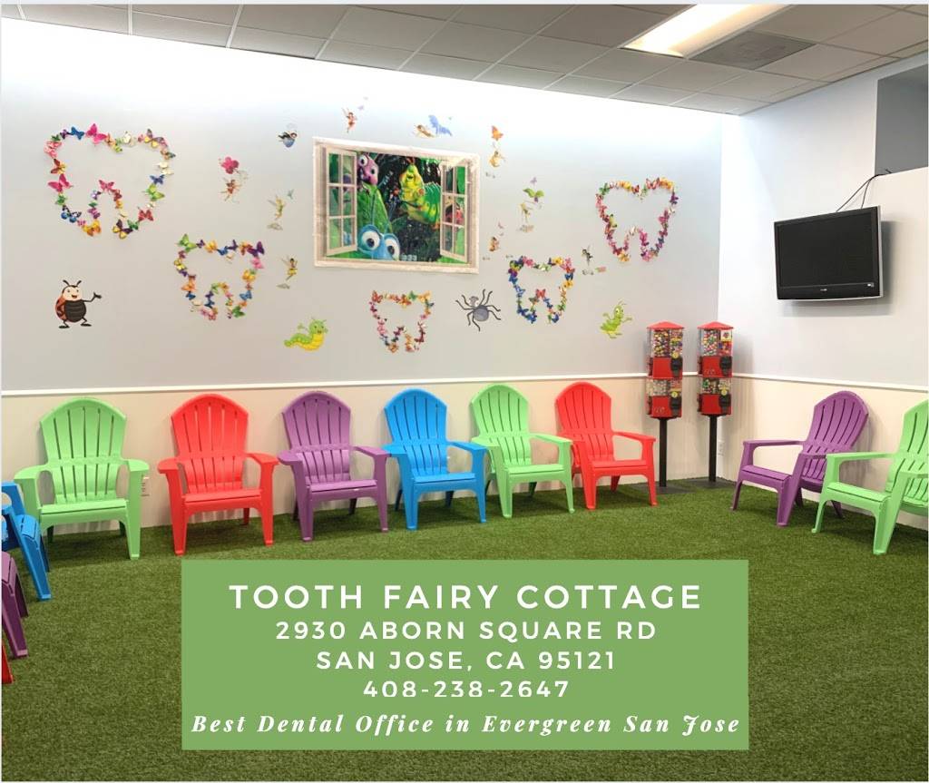 Tooth Fairy Cottage | 2680 S White Rd #255, San Jose, CA 95148, USA | Phone: (408) 238-2647