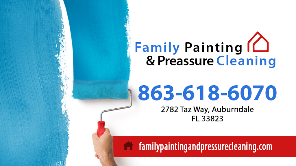 Family Painting & Pressure Cleaning | 2782 Taz Way, Auburndale, FL 33823, USA | Phone: (863) 618-6070