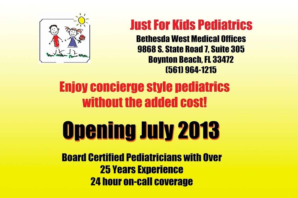 Just For Kids Pediatrics | 9868 FL-7 #305, Boynton Beach, FL 33472, USA | Phone: (561) 369-0111