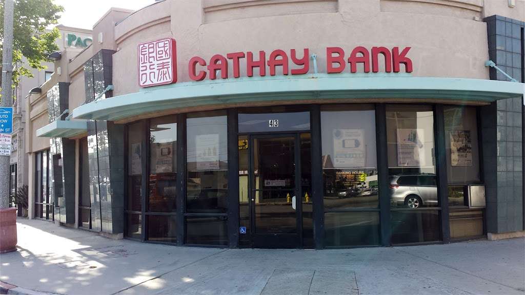 Cathay Bank | 43 E Valley Blvd, Alhambra, CA 91801, USA | Phone: (626) 576-7600
