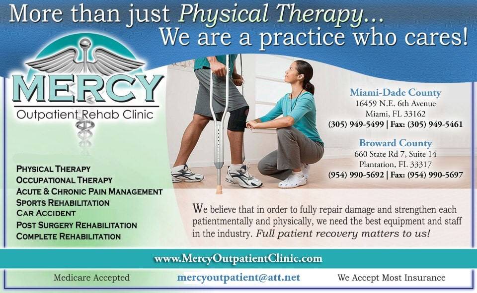 Mercy Outpatient Rehabilitation Clinic | 16459 NE 6th Ave, Miami, FL 33162, USA | Phone: (305) 949-5499