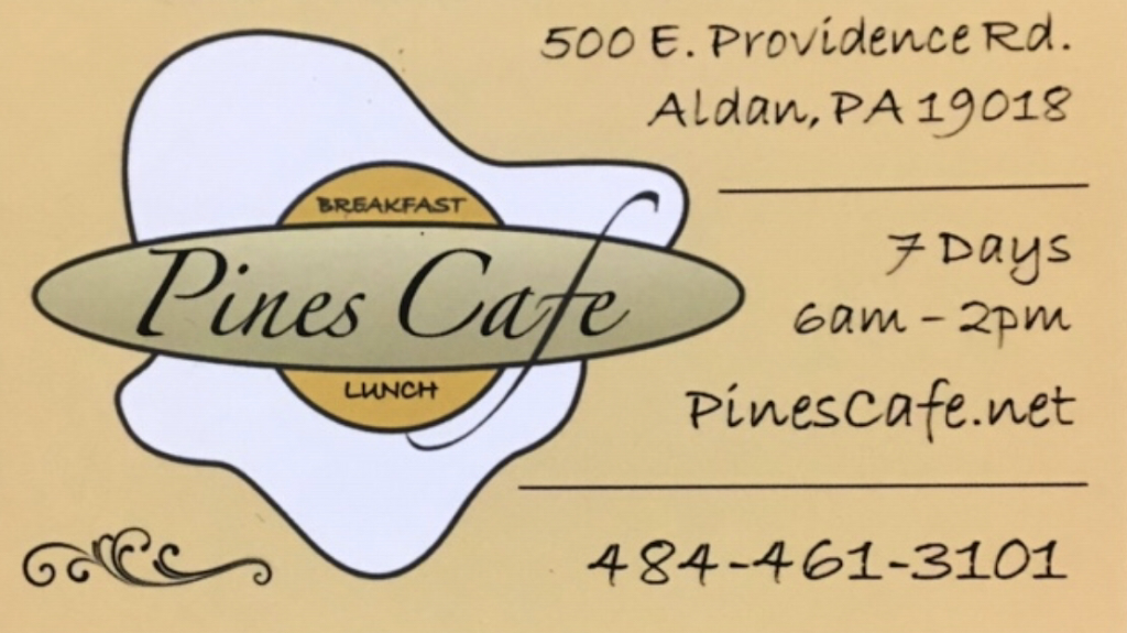 Pines Cafe | 500 E Providence Rd, Aldan, PA 19018, USA | Phone: (484) 461-3101