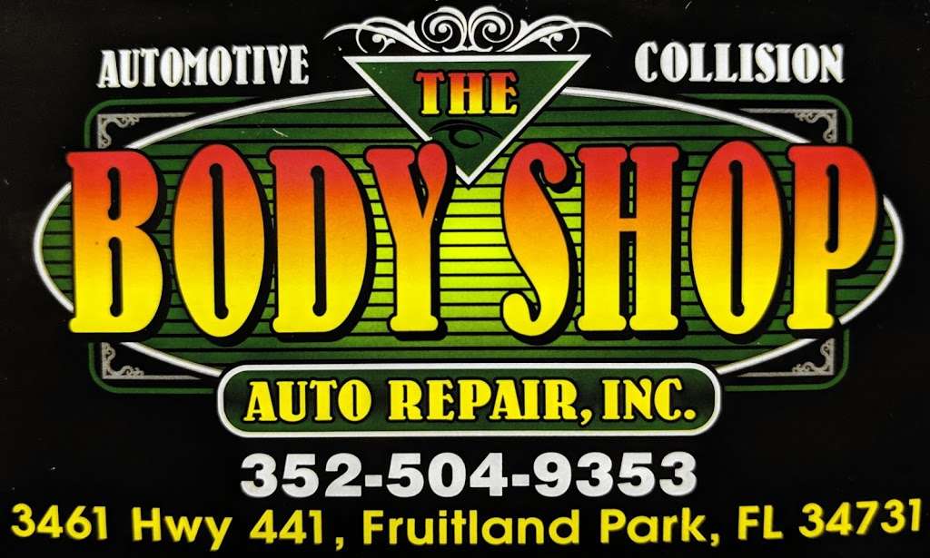 The Body Shop | Fruitland Park, FL 34731, USA | Phone: (352) 504-9353