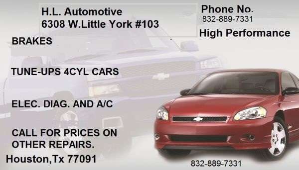 H.L. Automotive | 6308 W Little York Rd #103, Houston, TX 77091, USA | Phone: (832) 889-7331