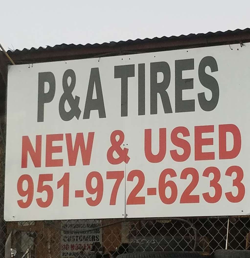 P & a tires | 10971 Hole Ave, Riverside, CA 92505, USA | Phone: (951) 972-6233