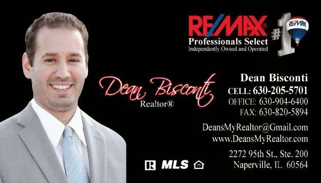 Re/Max Professionals Select: Dean Bisconti | 2272 95th St #200, Naperville, IL 60564, USA | Phone: (630) 205-5701