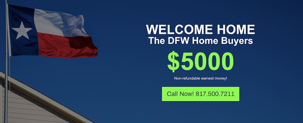 Welcome Home - DFW Home Buyers | 3600 Roberts Cut Off Rd, Fort Worth, TX 76114, USA | Phone: (817) 500-7211