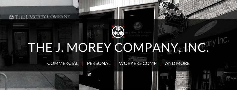 The J. Morey Company, Inc. Insurance Agents & Brokers | 184 Jackson St, San Jose, CA 95112, USA | Phone: (408) 280-5551