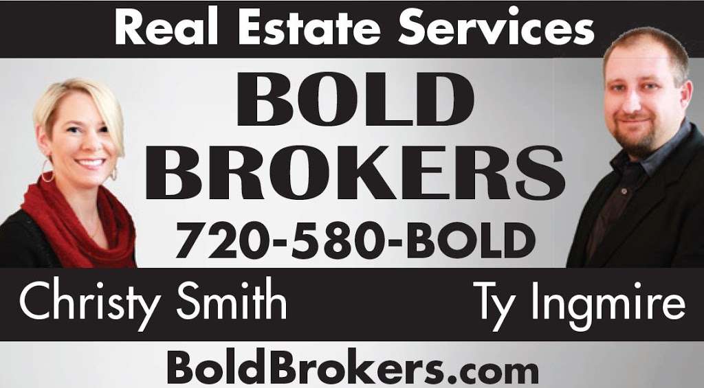 Bold Brokers - Ty Ingmire - Managing Broker | 218 Fifth St, Frederick, CO 80530 | Phone: (720) 580-2653