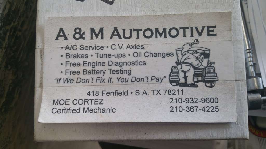 A&M Automotive | 418 Fenfield Ave, San Antonio, TX 78211 | Phone: (210) 932-9600