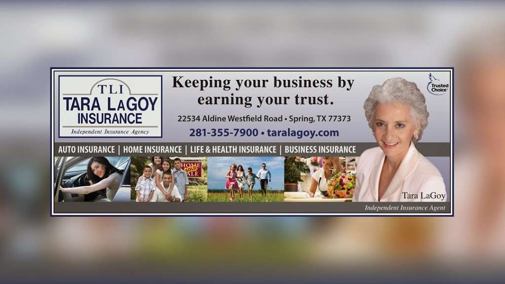 Tara LaGoy Insurance Agency | 22534 Aldine Westfield Rd, Spring, TX 77373, USA | Phone: (281) 355-7900