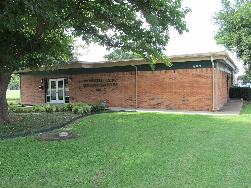 Student Services Building | 609 E Broad St, Mansfield, TX 76063, USA | Phone: (817) 299-6360