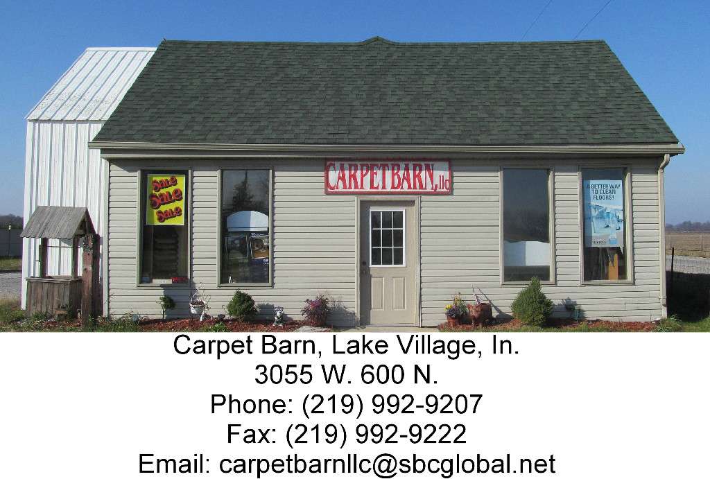 Carpet Barn LLC | 3055 W 600 N, Lake Village, IN 46349, USA | Phone: (219) 992-9207